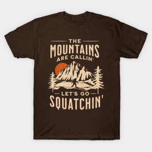 Let's Go Squatchin' T-Shirt